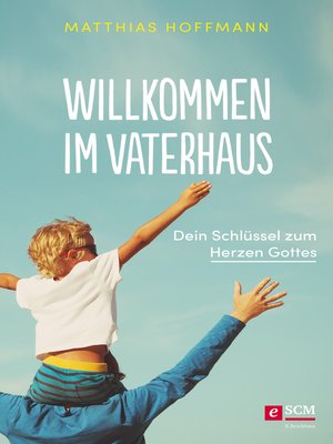 cover image of Willkommen im Vaterhaus